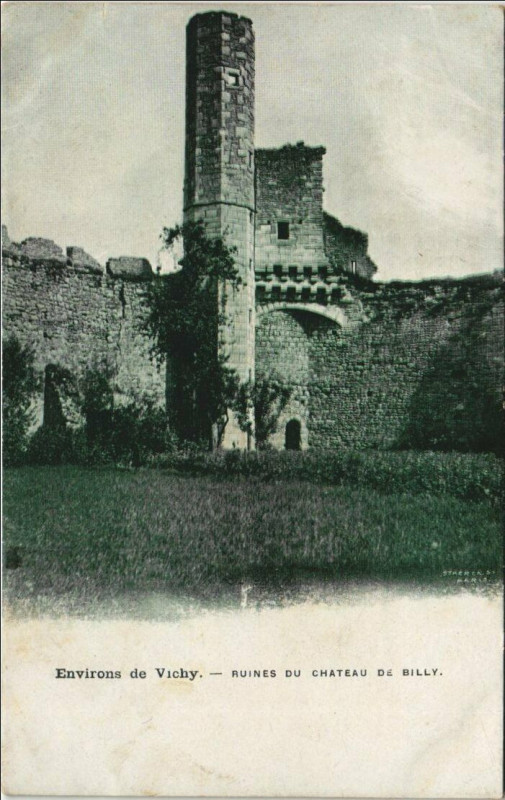 Carte postale ancienne Billy Ruines du Chateau à Billy