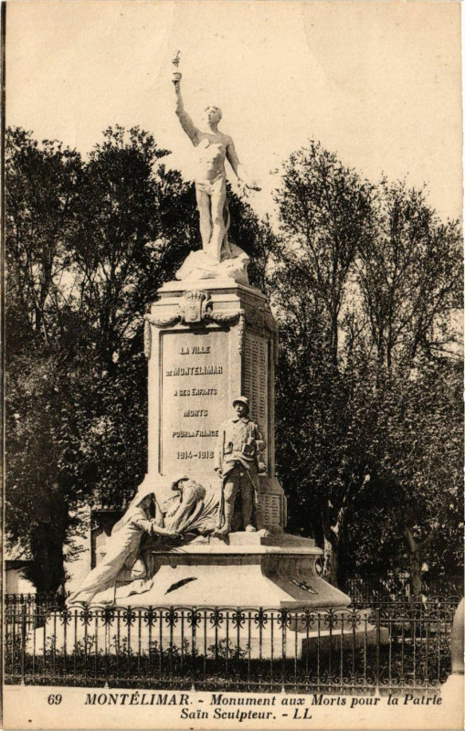 Carte postale ancienne Monument aux Morts pour la Patrie - Saïn Sculpteur à Montélimar