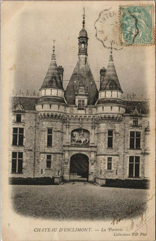 Carte postale ancienne Chateau d'Esclimont - La Porterie