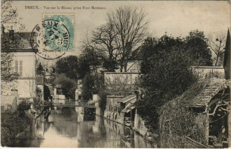 Carte postale ancienne Dreux Vue sur la Blaise prise Pont Metezeau à Dreux
