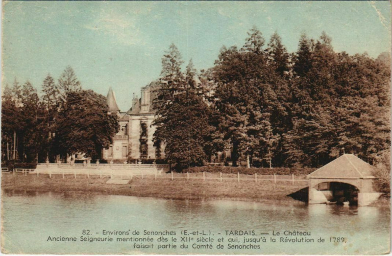 Carte postale ancienne Tardais Le Chateau