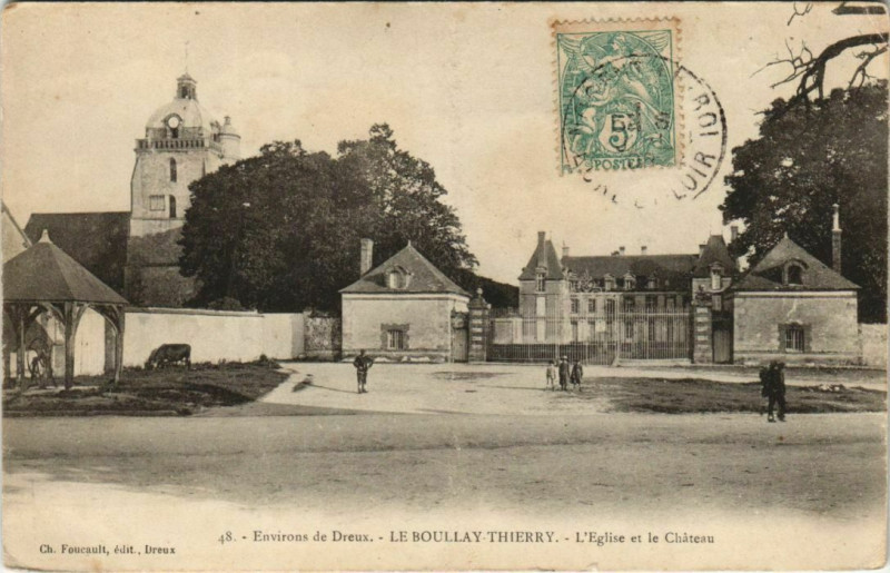 Carte postale ancienne Le Boullay Thierry L'Eglise et le Chateau France au Boullay-Thierry