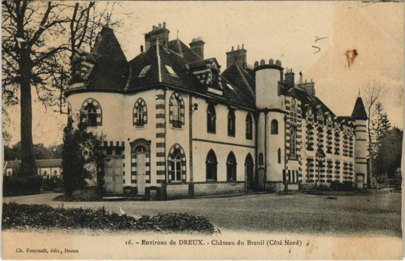 Carte postale ancienne Env.de Dreux Chateau du Breuil France à Dreux