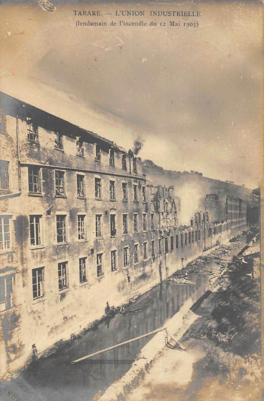 Carte postale ancienne Tarare L'Union Industrielle Lendemain De L'Incendie Du 12 Mai 1905 (Rare à Tarare