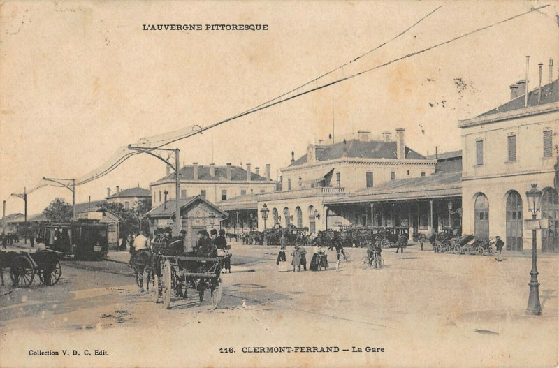Carte postale ancienne Clermont Ferrand La Gare à Clermont-Ferrand