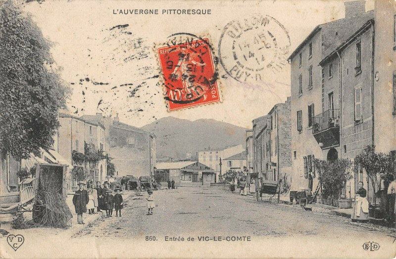 Carte postale ancienne Entree De Vic Le Comte à Vic-le-Comte