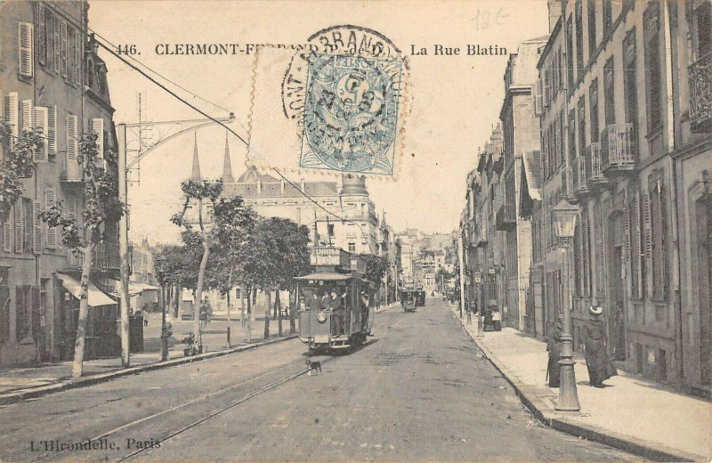 Carte postale ancienne Clermont Ferrand La Rue Blatin à Clermont-Ferrand