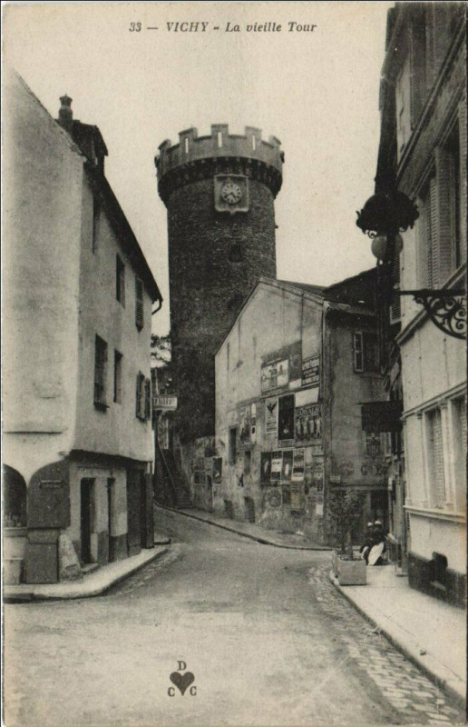 Carte postale ancienne Vichy La vieille Tour à Vichy