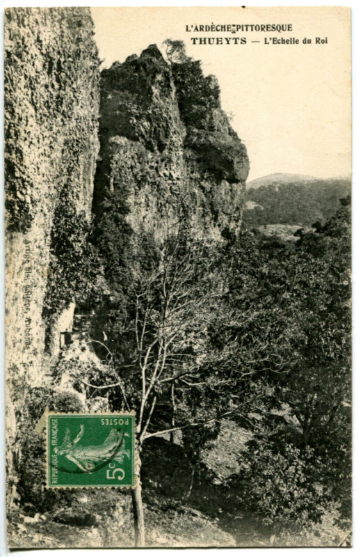Carte postale ancienne Ardèche Thueyts L'Echelle du Roi à Thueyts
