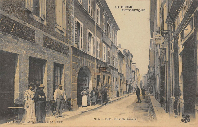 Carte postale ancienne Die La Rue Nationale à Die