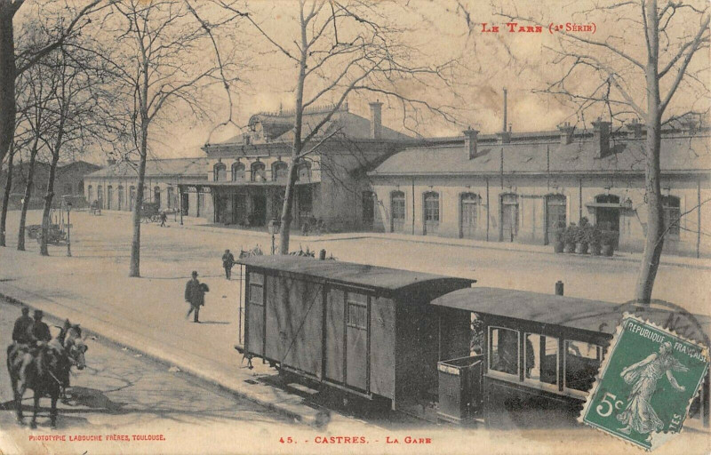 Carte postale ancienne Castres La Gare (Train à Castres