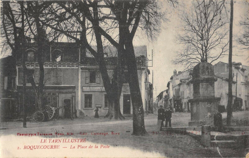 Carte postale ancienne Rouquecourbe La Place De La Poste