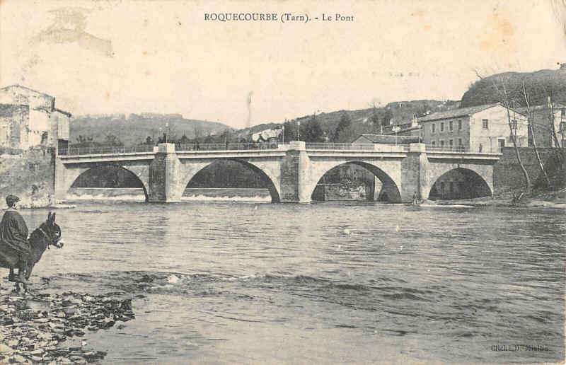 Carte postale ancienne Roquecourbe Le Pont à Roquecourbe