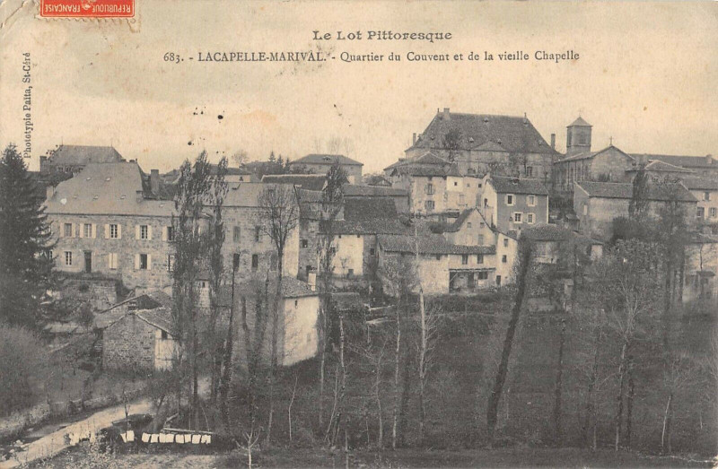 Carte postale ancienne Lacapelle Marival Quartier Du Couvent Et De La Vieille Chapelle à Lacapelle-Marival
