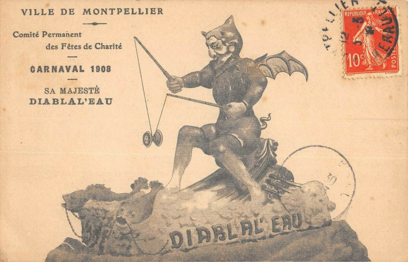 Carte postale ancienne Montpellier Comite Permanent Carnaval 1908 Sa Majeste Diablal'Eau à Montpellier