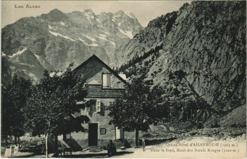 Carte postale ancienne Chalet-Hotel d'Ailefroide