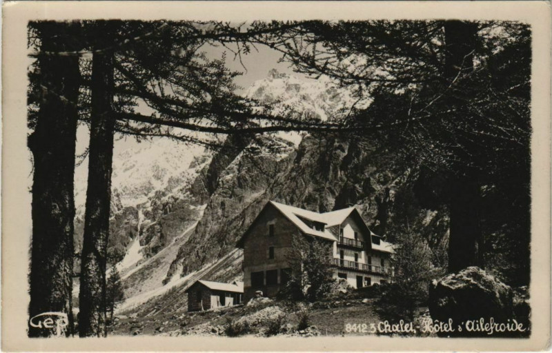 Carte postale ancienne Chalet Hotel d'Ailefroide