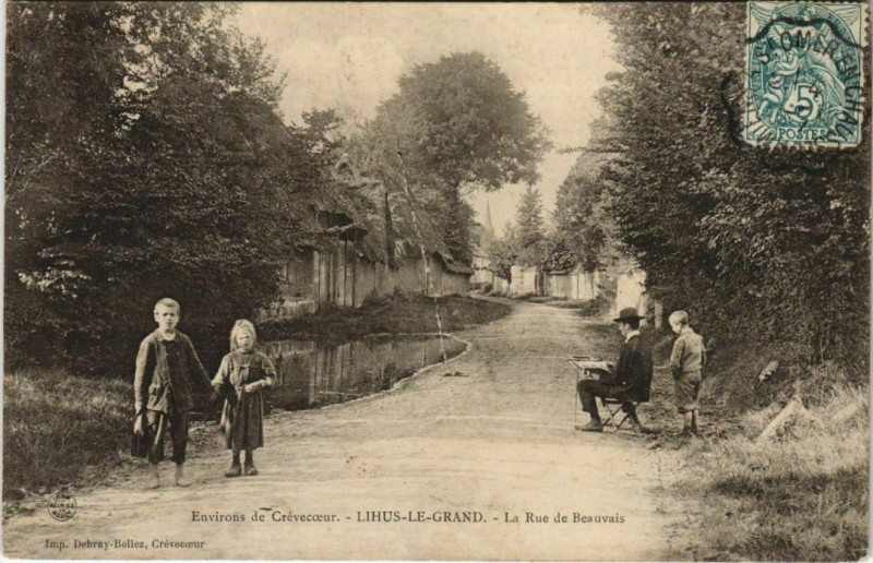 Carte postale ancienne Lihus-le-Grand La Rue de Beauvais à Beauvais