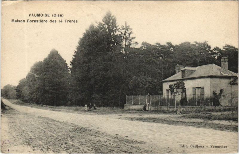 Carte postale ancienne Vaumoise Maison Forestiere des 14 Freres à Vaumoise