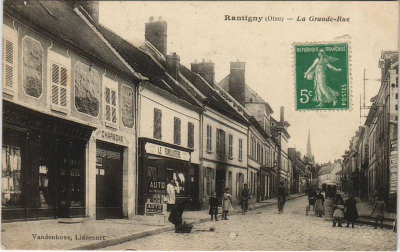Carte postale ancienne Rantigny La Grande-Rue à Rantigny