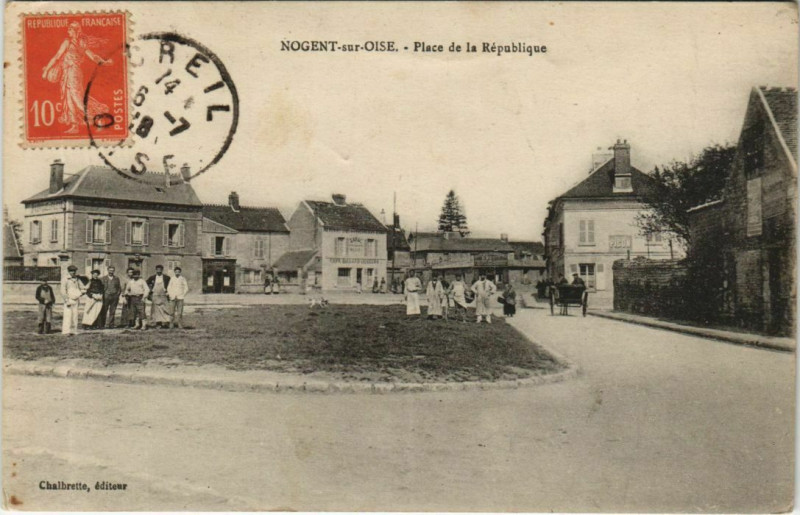 Carte postale ancienne Nogent-sur-Oise Place de la Republique à Nogent-sur-Oise