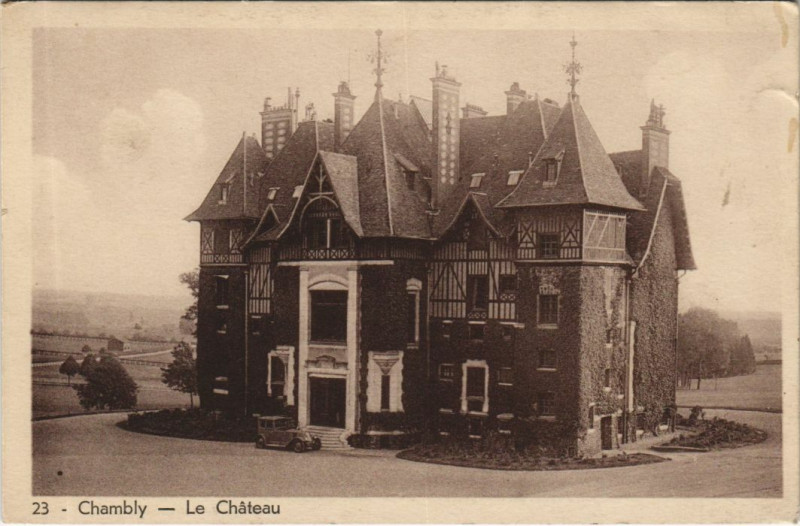 Carte postale ancienne Chambly Le Chateau à Chambly