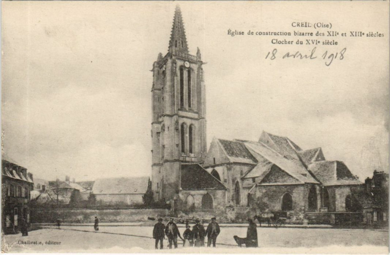 Carte postale ancienne Creil Eglise à Creil