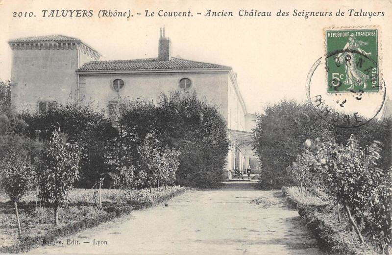 Carte postale ancienne Taluyers Le Couvent à Taluyers