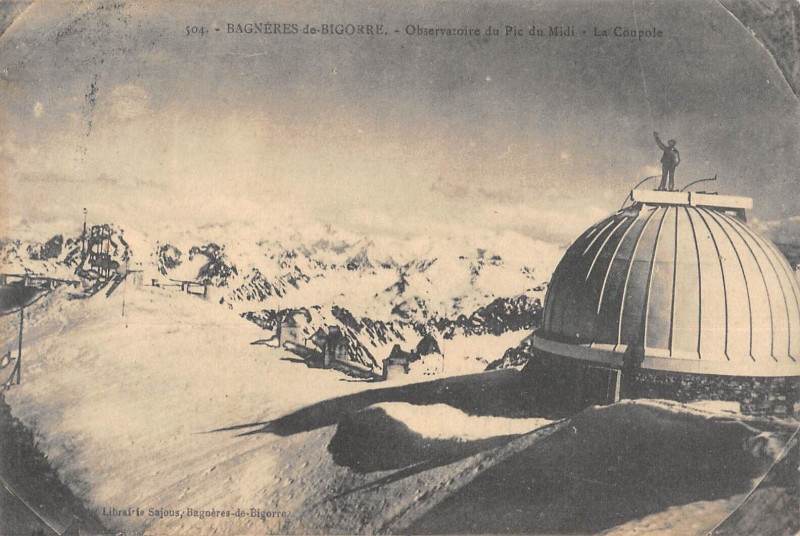 Carte postale ancienne Bagneres De Bigorre Observatoire Du Pic Du Midi La Coupole