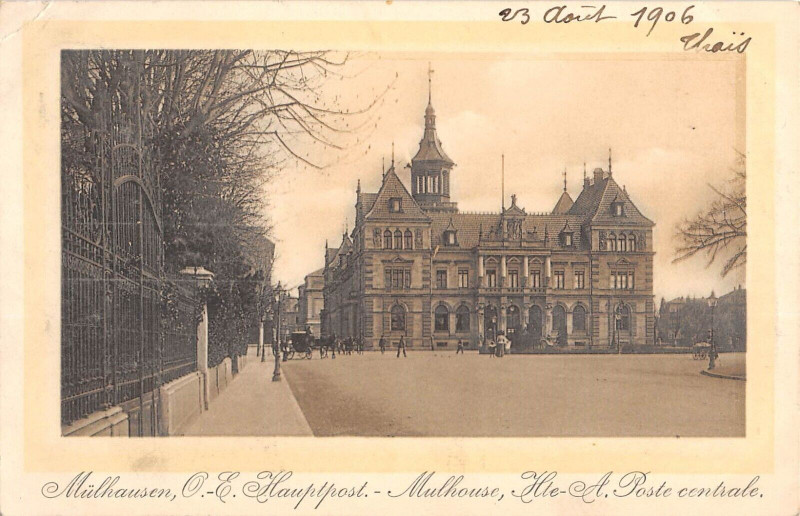 Carte postale ancienne Mulhouse Poste Centrale à Mulhouse