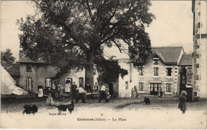 Carte postale ancienne Chatelus La Place
