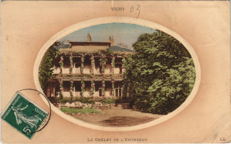 Carte postale ancienne Vichy Le Chalet de l'Empereur à Vichy