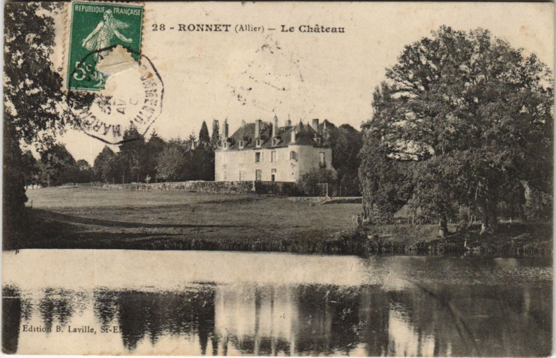 Carte postale ancienne Ronnet Le Chateau à Ronnet