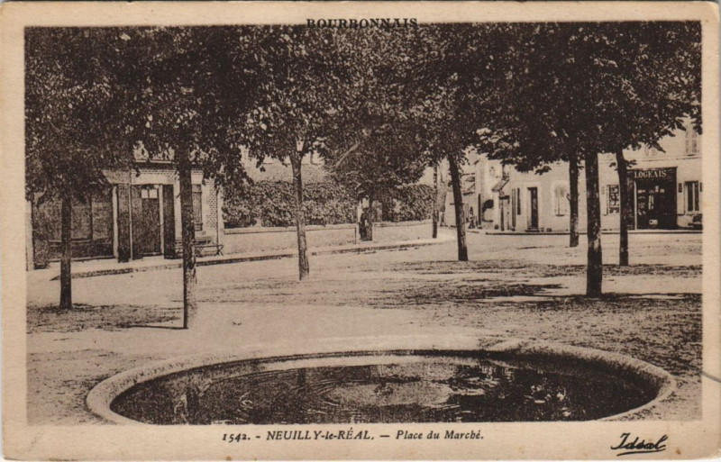 Carte postale ancienne Neuilly-le-Real Place du Marche