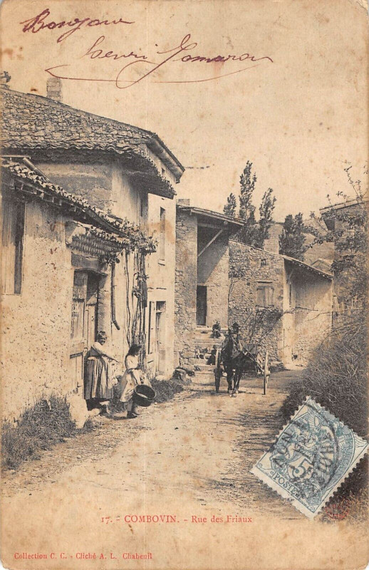 Carte postale ancienne Combovin Rue Des Friaux à Combovin