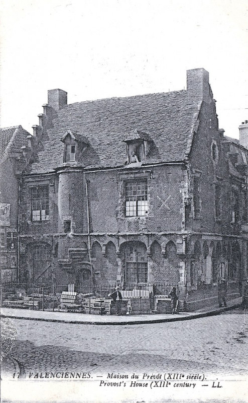 Carte postale ancienne Valenciennes — Maison du Prévôt (XIIIe siècle) - Provost's House à Valenciennes