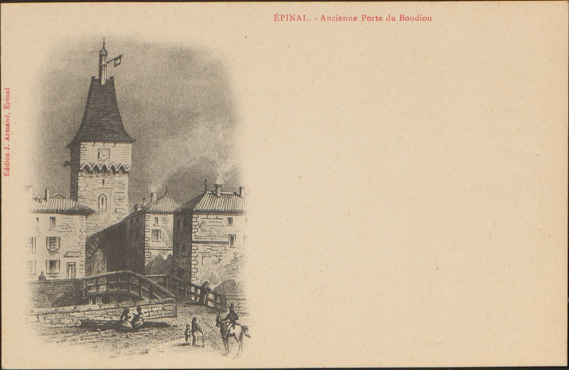 Carte postale ancienne Carte postale, Epinal, Ancienne Porte du Boudiou