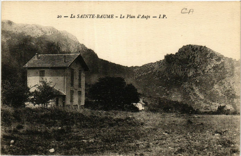 Carte postale ancienne La Sainte-Baume Le Plan d'Aups à Aups
