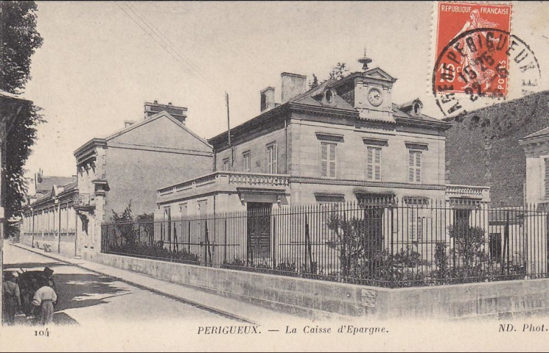 Carte postale ancienne 104 Perigueux - La Caisse d'épargne