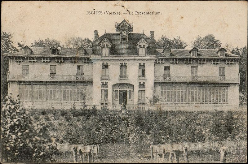 Carte postale ancienne Carte postale, Isches (Vosges), Le Préventorium
