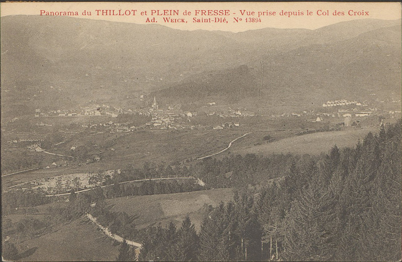 Carte postale ancienne Carte postale, Panorama du Thillot et Plein de Fresse, vue prise depuis le Col des Croix