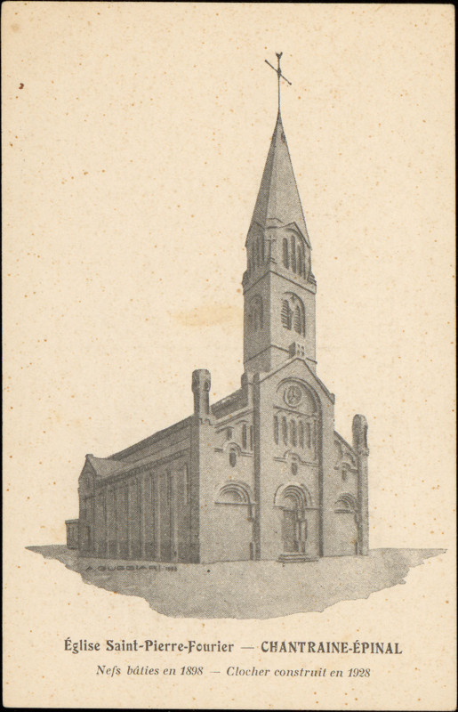 Carte postale ancienne Carte postale, Eglise Saint-Pierre-Fourier, Chantraine-Epinal, Nefs bâties en 1898, Clocher construit en 1928