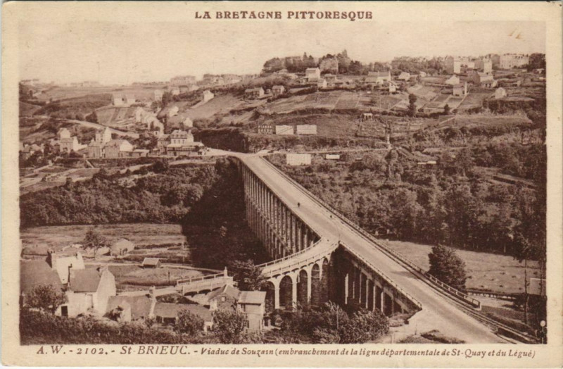 Carte postale ancienne Saint-Brieuc Viaduc de Souzain à Saint-Brieuc
