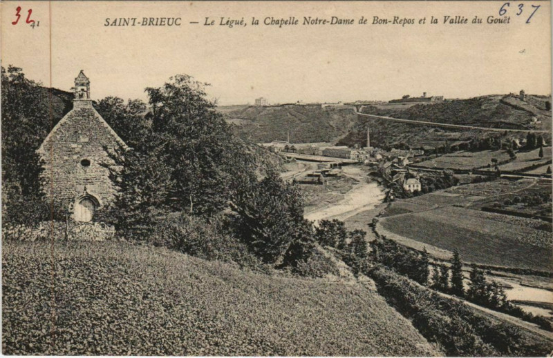 Carte postale ancienne Saint-Brieuc Le Legue - La Chapelle Notre-Dame de Bon-Repos à Saint-Brieuc