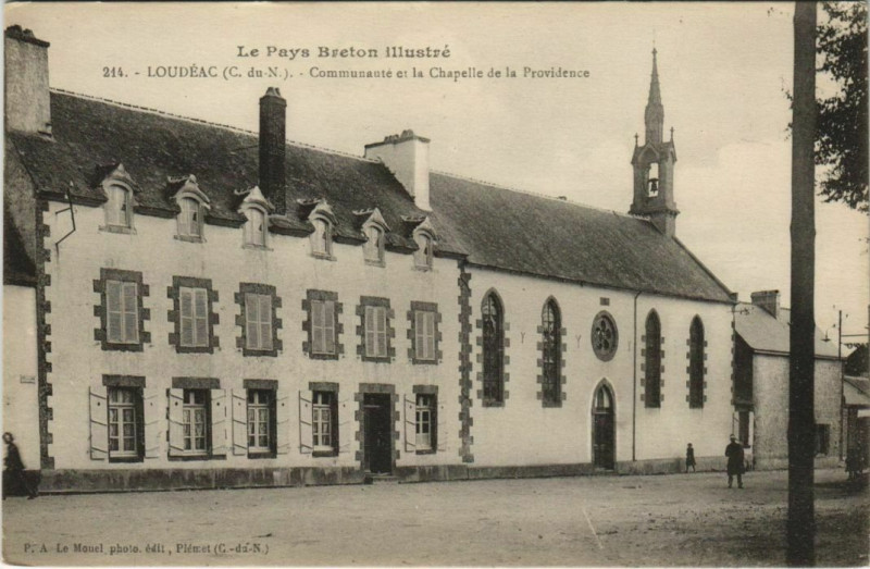 Carte postale ancienne Loudeac Communaute et la Chapelle de la Providence