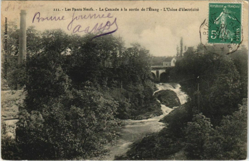 Carte postale ancienne Les Ponts Neufs La Cascade a la sortie de l'Etang France