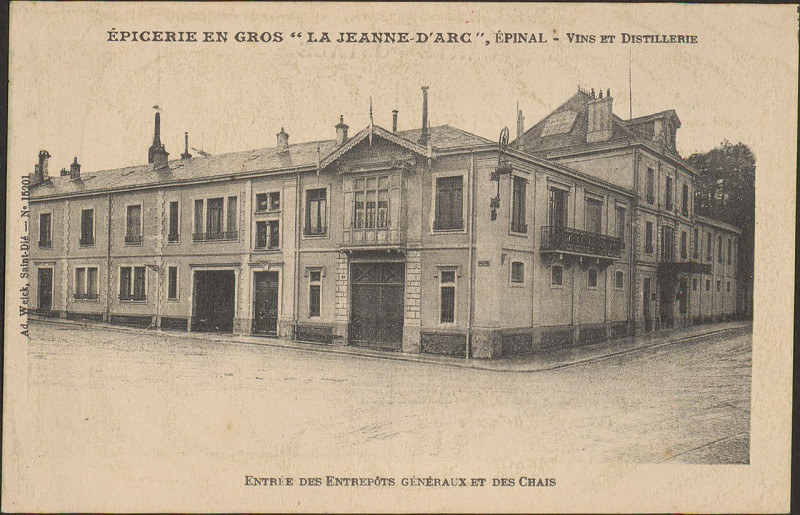 Carte postale ancienne Carte postale, Epicerie en Gros La Jeanne d'Arc, Epinal, Vins et distillerie, Entrée des Entrepôts généraux et des Chais