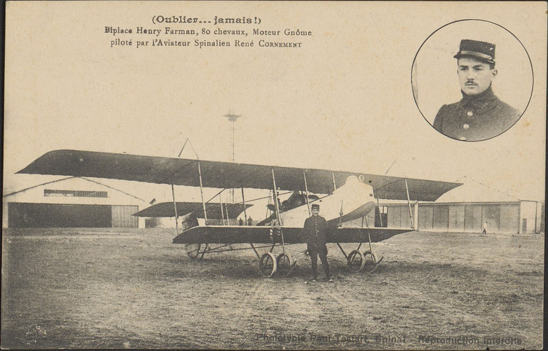 Carte postale ancienne Carte postale, (Oublier jamais), Biplace Henry Farman, 80 chevaux, Moteur Gnôme piloté par l'Aviateur Spinalien René Cornement