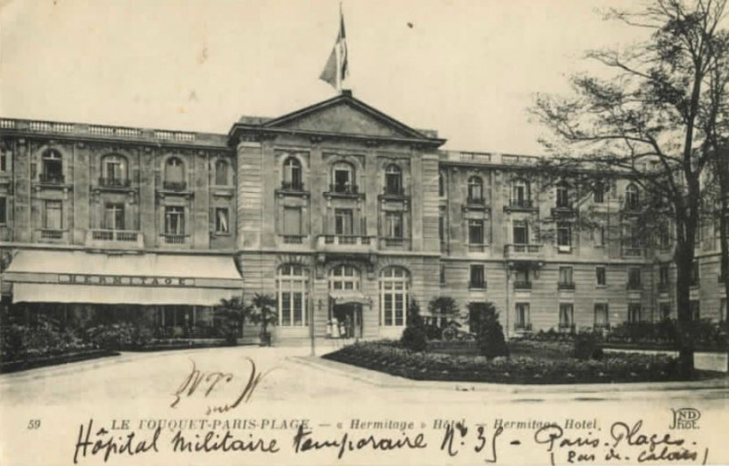 Carte postale ancienne Le Touquet-Paris-Plage - cp - L'hôtel Hermitage, hôpital militaire temporaire au Touquet-Paris-Plage