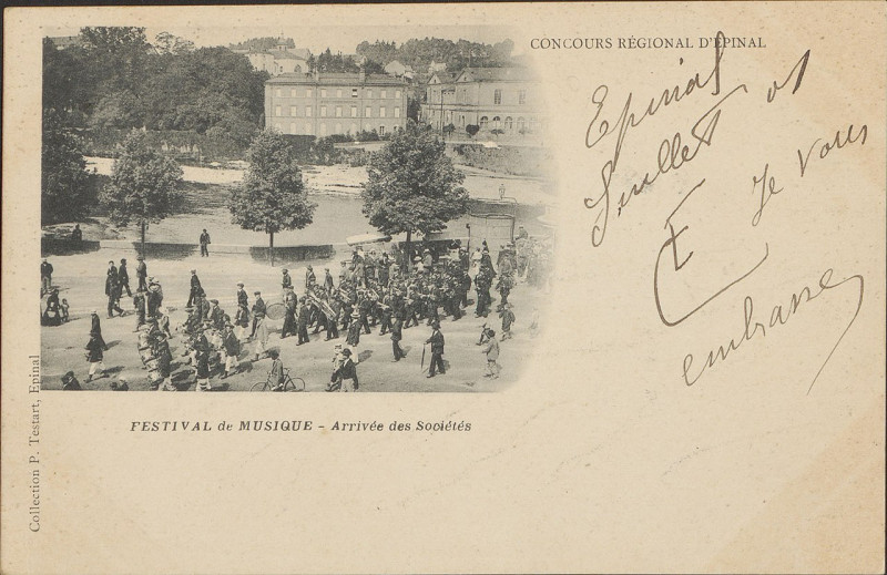 Carte postale ancienne Carte postale, Concours Régional d'Epinal, Festival de Musique, Arrivée des Sociétés